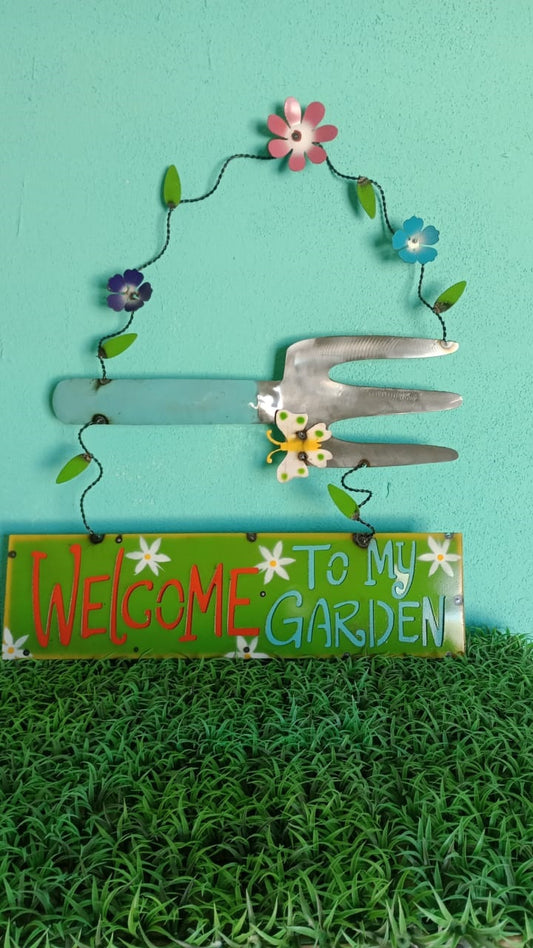 Welcome To My Garden Sign